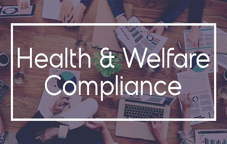 All About Health and Welfare Compliance